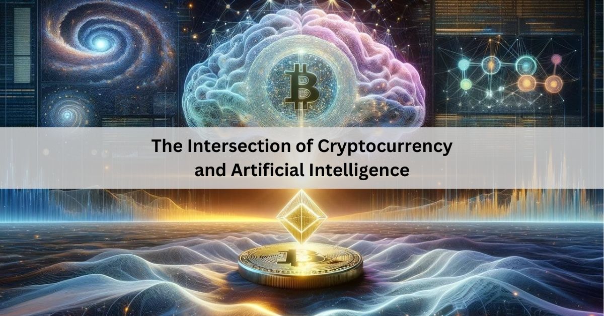 The Intersection of Cryptocurrency and Artificial Intelligence